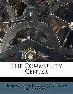 The Community Center 1172519862 Book Cover