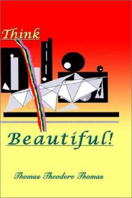Think Beautiful 1403368236 Book Cover