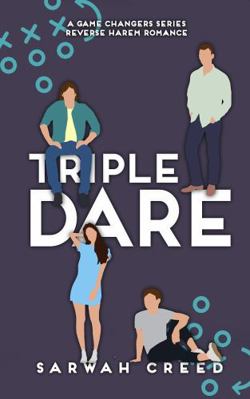 Triple Dare (Game Changers) 1684800609 Book Cover