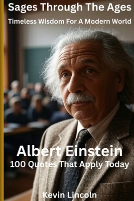 Sages Through the Ages: Timeless Wisdom for a M... B0FHWPNM4X Book Cover