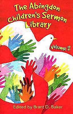 The Abingdon Children's Sermon Library Vol. 2 0687333970 Book Cover