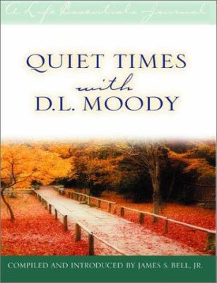 Quiet Times With D. L. Moody (Life Essentials J... 0802470491 Book Cover