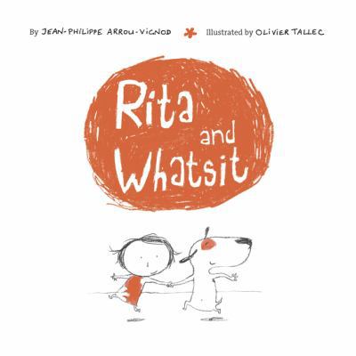 Rita and Whatsit 0811865509 Book Cover