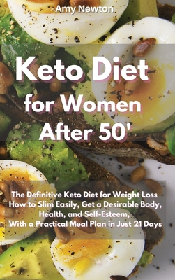 Keto Diet for Women After 50: The Definitive Ke... 1801691509 Book Cover