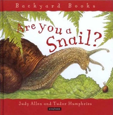 Are You a Snail? 0753452421 Book Cover