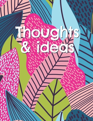 Thoughts and ideas 1701355272 Book Cover