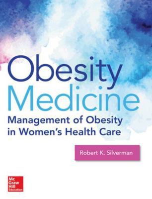 Obesity Medicine: Management of Obesity in Wome... 0071843515 Book Cover