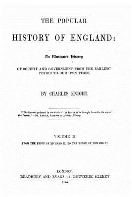 The popular history of England, an illustrated ... 1530997240 Book Cover