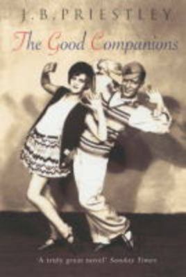 The Good Companions 0099416182 Book Cover