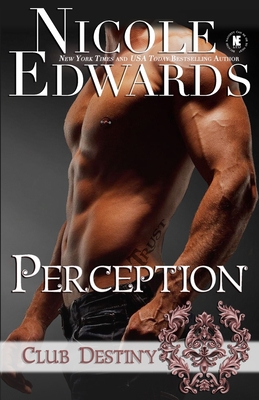 Perception: A Club Destiny Novel 1939786193 Book Cover