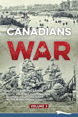 Canadians and War Volume 3 198893205X Book Cover