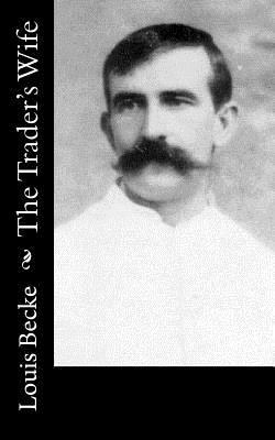 The Trader's Wife 1548185515 Book Cover