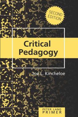 Critical Pedagogy Primer: Second Edition 1433101823 Book Cover