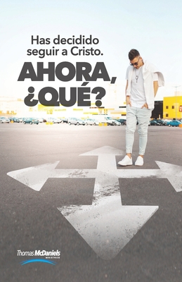 Ahora, ¿Qué? [Spanish] B0914WWB9T Book Cover