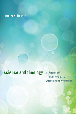 Science and Theology 1498258107 Book Cover