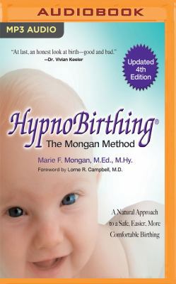 Hypnobirthing: The Mongan Method, 4th Edition: ... 1721372253 Book Cover