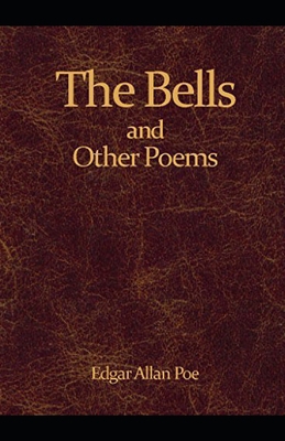 The Bells and Other Poems Annotated            Book Cover