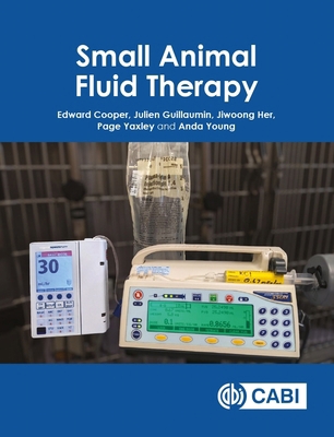 Small Animal Fluid Therapy 1789243386 Book Cover