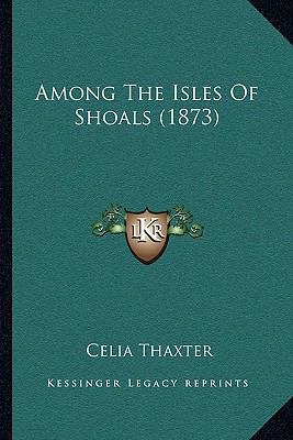Among The Isles Of Shoals (1873) 1165267608 Book Cover