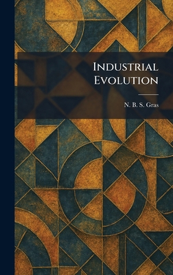 Industrial Evolution 1025369742 Book Cover