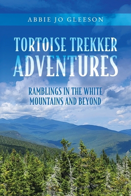 Tortoise Trekker Adventures: Ramblings in The W...            Book Cover