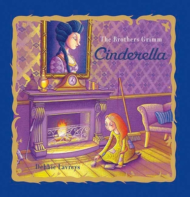 Cinderella (Classic Fairy Tales) 1605370630 Book Cover