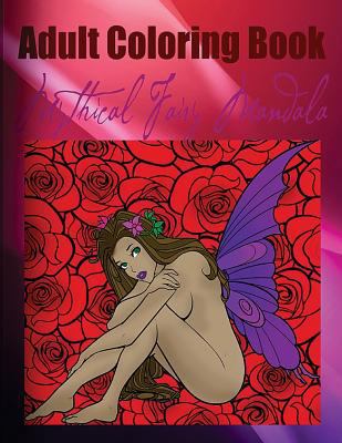 Adult Coloring Book Mythical Fairy Mandala