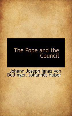 The Pope and the Council 1116783649 Book Cover