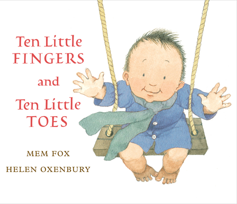 Ten Little Fingers and Ten Little Toes 1328852253 Book Cover