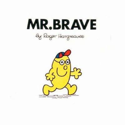 Mr. Brave 0749852216 Book Cover