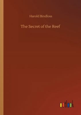 The Secret of the Reef 3752327723 Book Cover