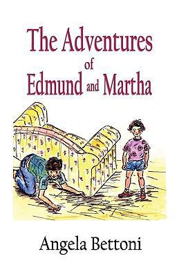 The Adventures of Edmund and Martha 0956642101 Book Cover