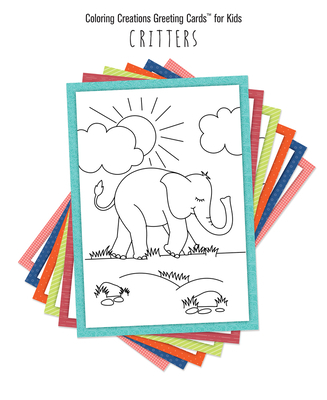 Cards Coloring Creations Greeting Cards(tm) for Kids - Critters: With Scripture Book