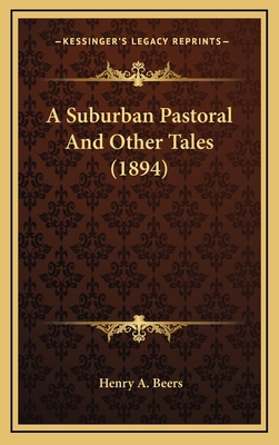 A Suburban Pastoral and Other Tales (1894) 116430822X Book Cover