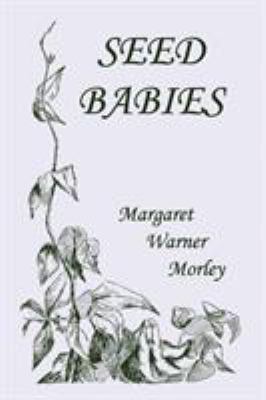 Seed-Babies, Illustrated Edition (Yesterday's C... 1599153165 Book Cover