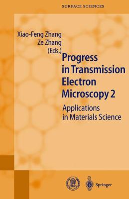 Progress in Transmission Electron Microscopy 2:... 3642087183 Book Cover