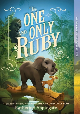 The One and Only Ruby 0063080095 Book Cover