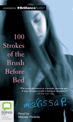 100 Strokes of the Brush Before Bed 1743108400 Book Cover