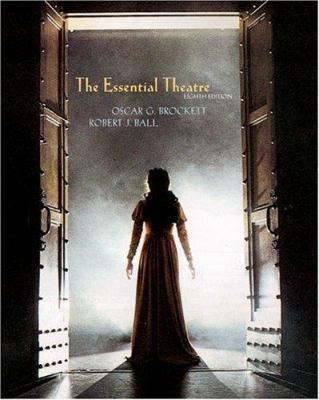 The Essential Theatre (with Infotrac) [With Inf... 0534577857 Book Cover