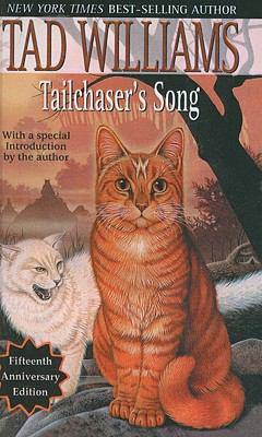 Tailchaser's Song 1417618795 Book Cover