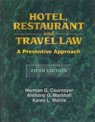 Hotel, Restaurant and Travel Law 0827375360 Book Cover