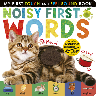 Noisy First Words: Includes 6 Sounds and an On/... 168010666X Book Cover