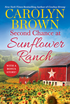 Second Chance at Sunflower Ranch: Includes a Bo... 153873561X Book Cover