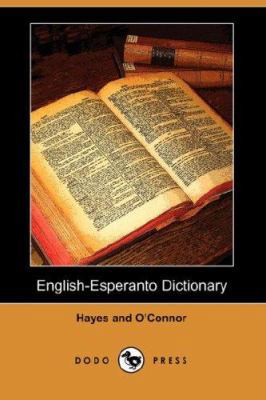 English-Esperanto Dictionary (Dodo Press) 1406543918 Book Cover