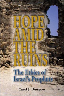 Hope Amid the Ruins: The Ethics of Israel's Pro... 0827214391 Book Cover