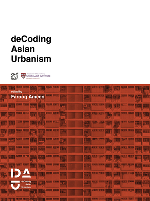 Decoding Asian Urbanism 1638487006 Book Cover