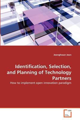 Identification, Selection, and Planning of Tech... 3639364635 Book Cover