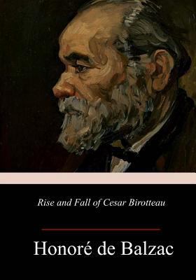 Rise and Fall of Cesar Birotteau 1983965626 Book Cover