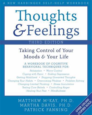 Thoughts & Feelings: Taking Control of Your Moo... 1572245107 Book Cover