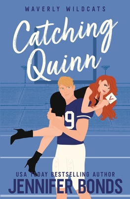 Catching Quinn 1953794300 Book Cover